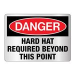 Danger Hard Hat Required Beyond This Point Sign Reflective